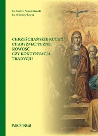 Chrześcijańskie ruchy charyzmatyczne