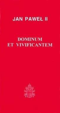 Dominium et Vivificantem