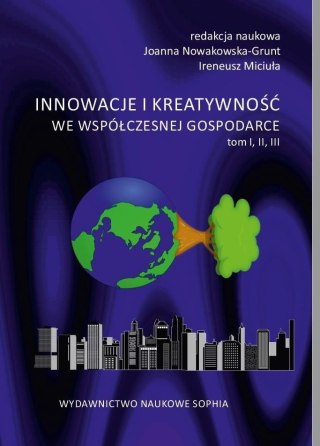 Innowacje i kreatywność we współ. gospodarce T.1-3