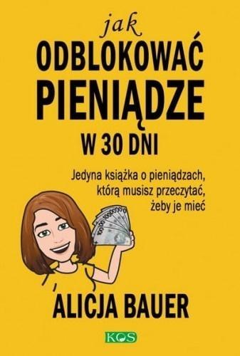 Jak odblokować pieniądze w 30 dni