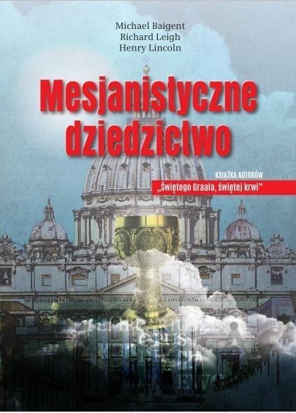 Mesjanistyczne dziedzictwo