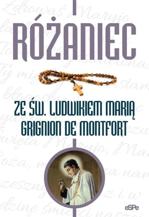 Różaniec ze św. Ludwikiem Marią Grignion