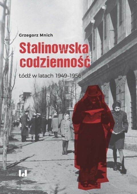 Stalinowska codzienność