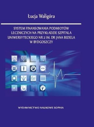 System finansowania podmiotów leczniczych...