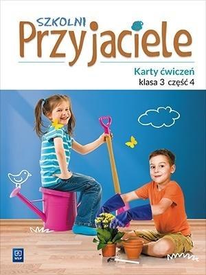 Szkolni przyjaciele. Ćwiczenia. 3/4 WSiP Szkolni przyjaciele. Ćwiczenia. 3/4 WSiP