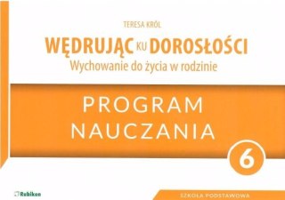 Wędrując ku dorosłości SP 6 program naucz. RUBIKON