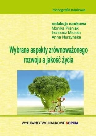 Wybrane aspekty zrównoważonego rozwoju, a jakość..