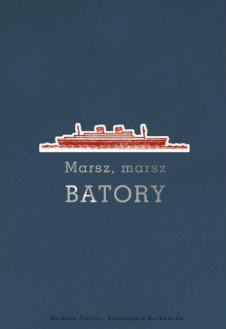 Marsz marsz Batory