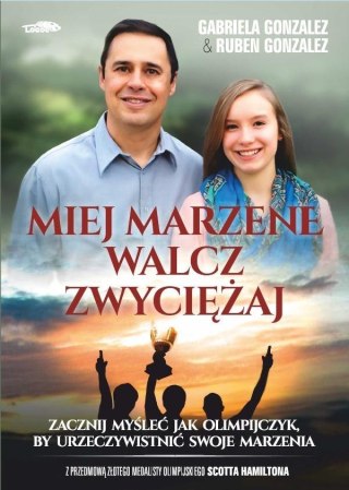 Miej marzenie, walcz, zwyciężaj