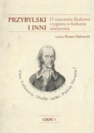 Przybylski i inni. O znaczeniu Krakowa i regionu..