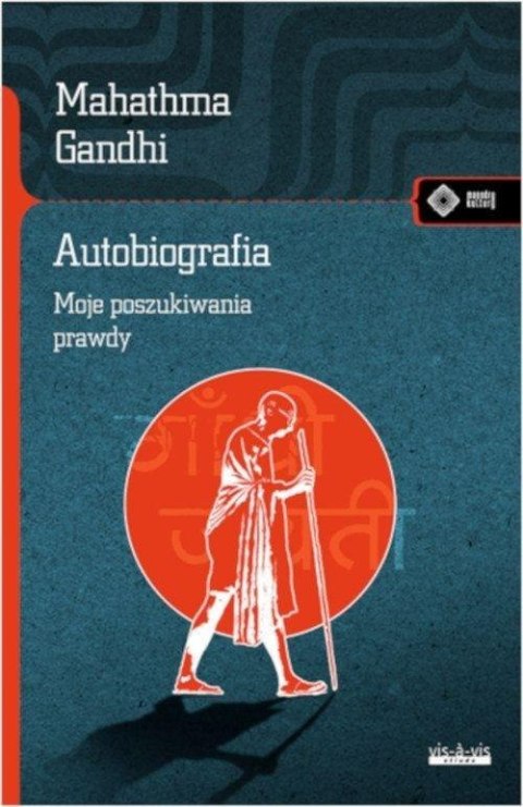 Autobiografia. Dzieje moich poszukiwań prawdy