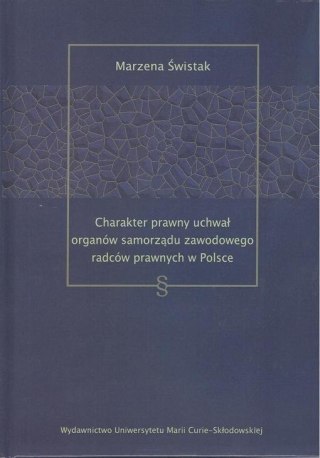 Charakter prawny uchwał organów samorządu...