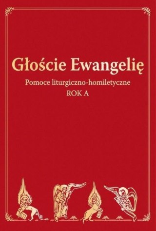 Głoście Ewangelię. Rok A