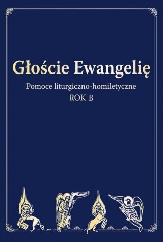 Głoście Ewangelię. Rok B