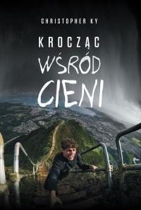 Krocząc wśród cieni