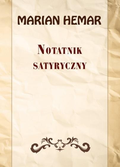 Notatnik satyryczny. Wybór wierszy z lat 19461961 Notatnik satyryczny. Wybór wierszy z lat 19461961