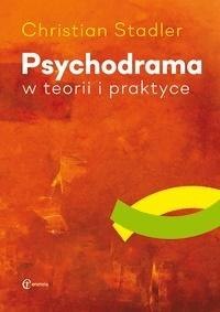 Psychodrama w teorii i praktyce