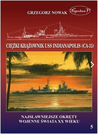 Amerykański ciężki krążownik USS Indianapolis