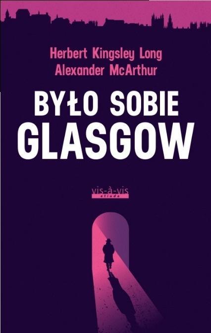 Było sobie Glasgow