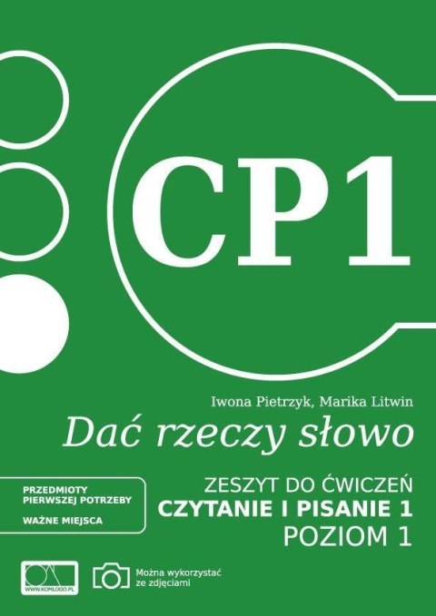 Dać rzeczy słowo. Czytanie i pisanie 1. Poziom 1