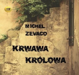 Krwawa królowa audiobook