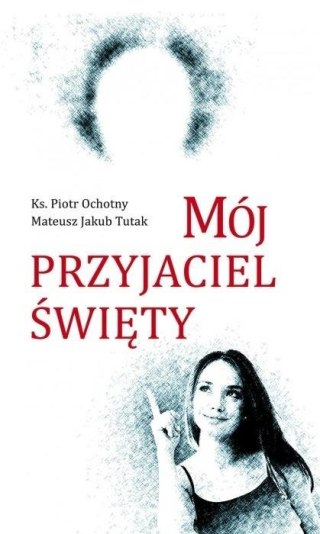 Mój przyjaciel święty