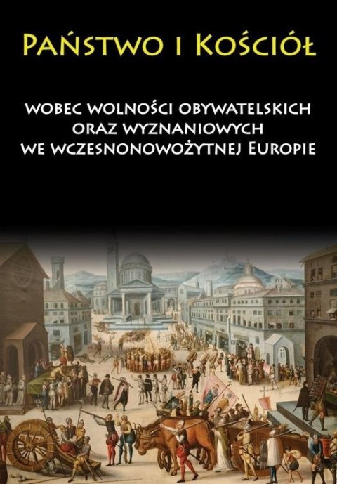 Państwo i Kościół wobec wolności obywatelskich...