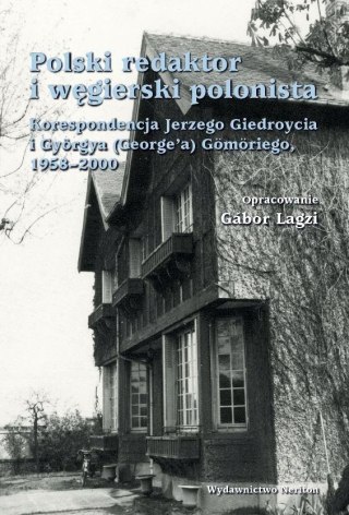 Polski redaktor i węgierski polonista