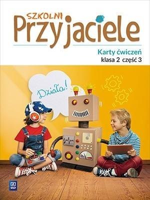 Szkolni przyjaciele. Ćwiczenia 2/3 WSiP