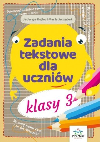 Zadania tekstowe dla uczniów kl. 3