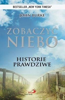 Zobaczyć niebo. Historie prawdziwe