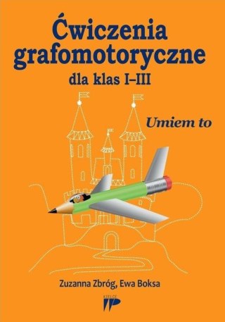 Ćwiczenia grafomotoryczne dla klas I-III