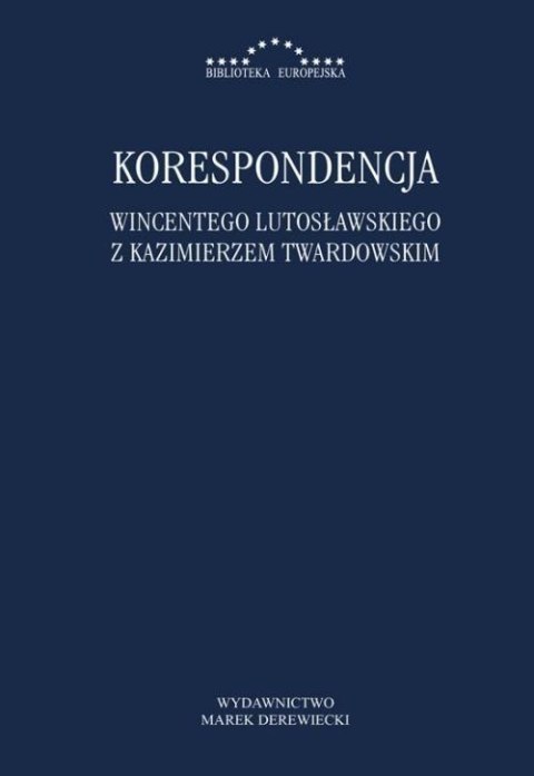 Korespondencja W. Lutosławskiego z K. Twardowskim