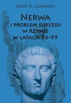 Nerwa i problem sukcesji w Rzymie w latach 96-99