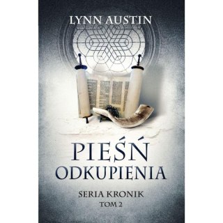 Pieśń odkupienia - Seria Kronik Tom 2