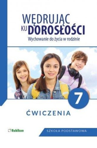 Wędrując ku dorosłości SP 7 ćw NPP RUBIKON