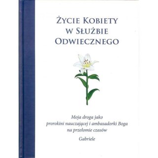 Życie kobiety w służbie Odwiecznego