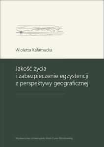 Jakość życia i zabezpieczenie egzystencji...