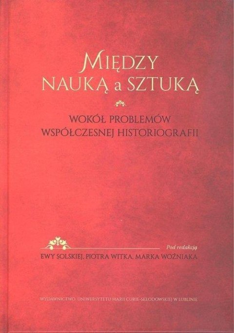 Między nauką a sztuką Między nauką a sztuką