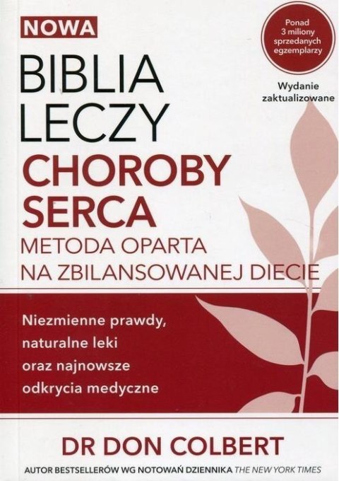 Nowa Biblia leczy choroby serca