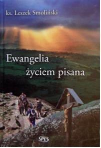 Ewangelia życiem pisana