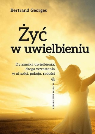 Żyć w uwielbieniu