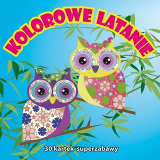 30 kartek superzabawy. Kolorowe latanie