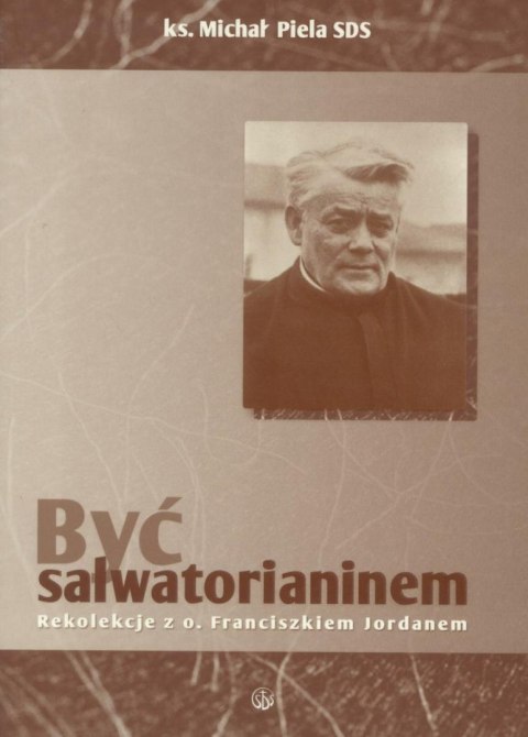 Być Salwatorianinem