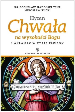 Hymn Chwała na wysokości Bogu