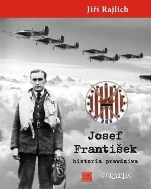 Josef Frantisek. Historia prawdziwa