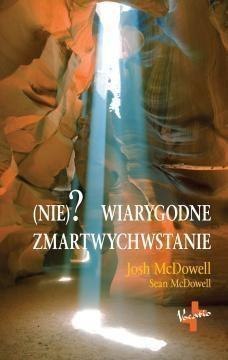 (Nie) ? Wiarygodne zmartwychwstanie