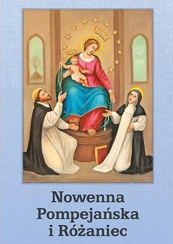 Nowenna Pompejańska i Różaniec BR Nowenna Pompejańska i Różaniec BR