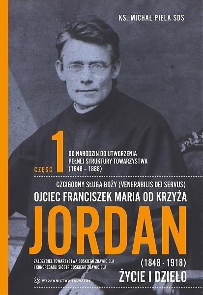 Ojciec Franciszek Maria od Krzyża Jordan T.1