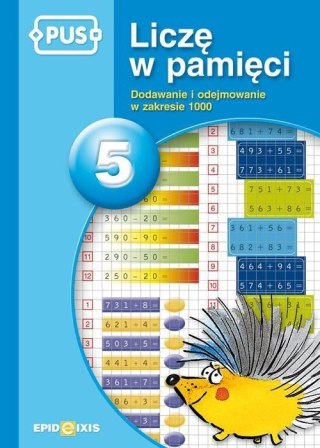 PUS Liczę w pamięci 5. Dodawanie i odejmow. 1000